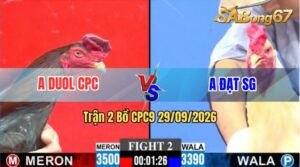 Trận 2 CPC9 29/09/2026 – Anh Duol Campuchia Và Anh Đạt Sài Gòn