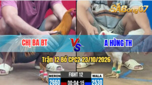 Trận 12 CPC2 23/10/2026 – Chị Ba Tung Hàng Hiệu Hạ Anh Hùng TH
