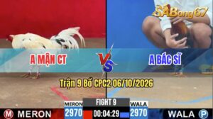 Trận 9 CPC2 06/10/2026 – Anh Mận Cần Thơ Và Anh Bác Sĩ